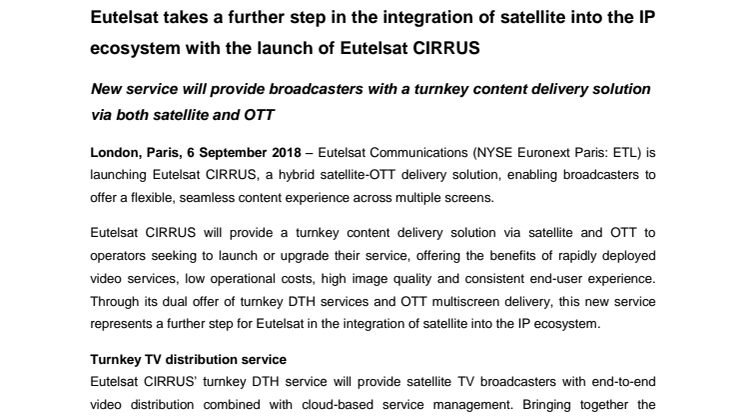 Eutelsat takes a further step in the integration of satellite into the IP ecosystem with the launch of Eutelsat CIRRUS