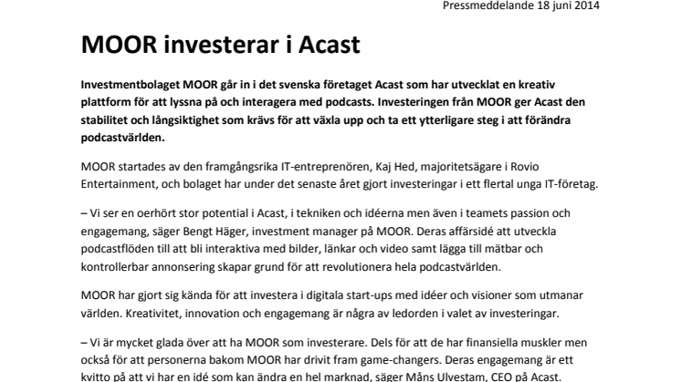 MOOR investerar i Acast