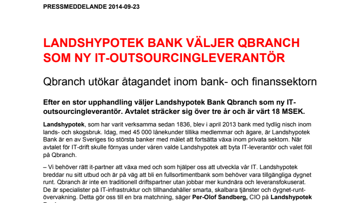 LANDSHYPOTEK BANK VÄLJER QBRANCH SOM NY IT-OUTSOURCINGLEVERANTÖR