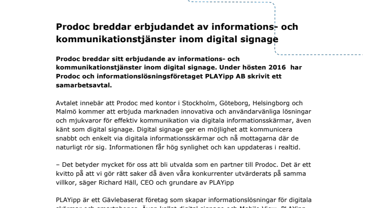 Prodoc breddar erbjudandet av informations- och kommunikationstjänster inom digital signage