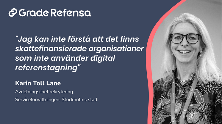 Karin Toll Lane på Stockholms stad om digital referenstagning