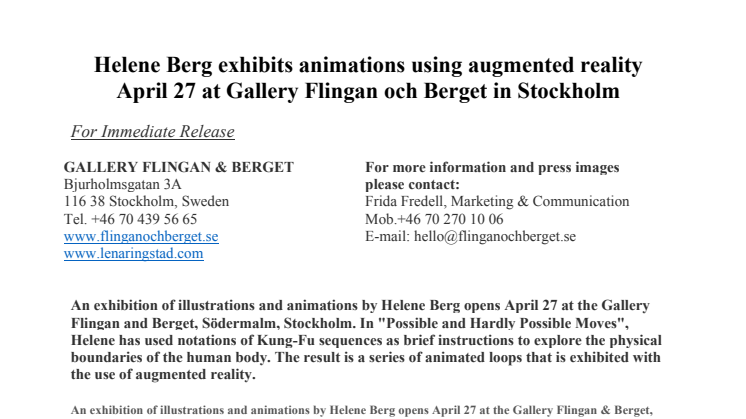  Helene Berg exhibits animations using augmented reality April 27 at Gallery Flingan and Berget in Stockholm 