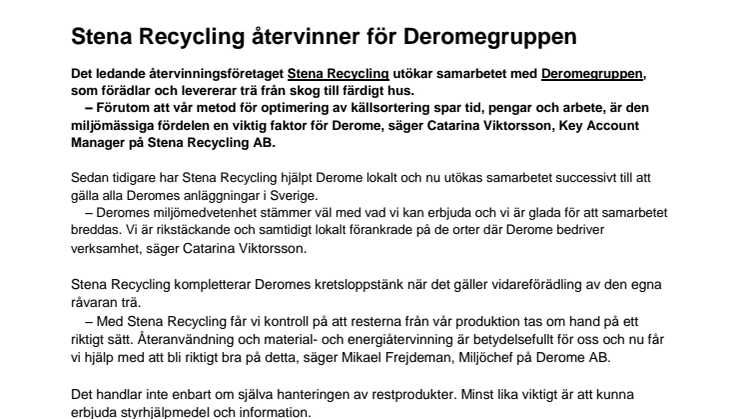 Stena Recycling återvinner för Deromegruppen