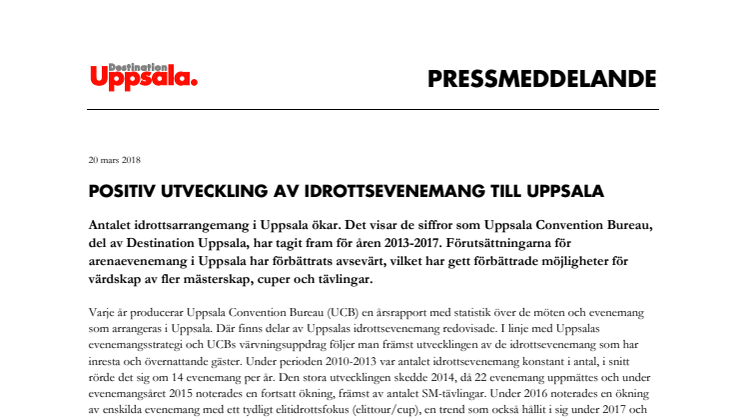 Positiv utveckling av idrottsevenemang till Uppsala