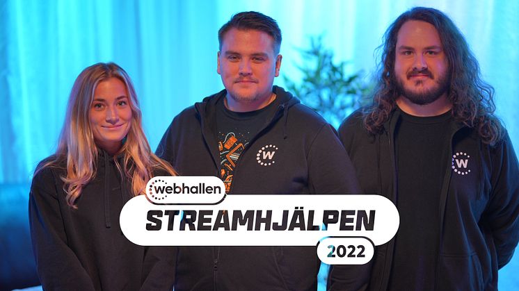 Dags för Streamhjälpen 2022