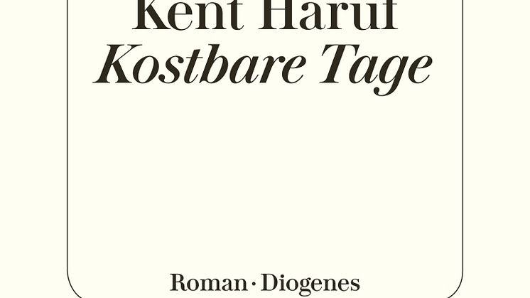 Kent Haruf - Kostbare Tage