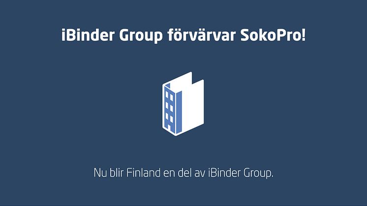 iBinder Group förvärvar SokoPro, Finlands ledande SaaS-lösning för hantering av digitala byggdokument