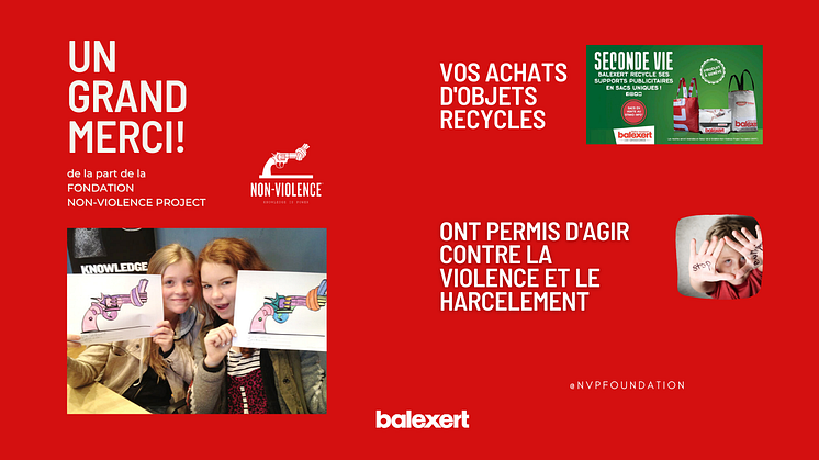 La Fondation Non-Violence Project remercie Balexert et ses clients pour leur engagement contre le harcèlement à travers l’opération SECONDE VIE