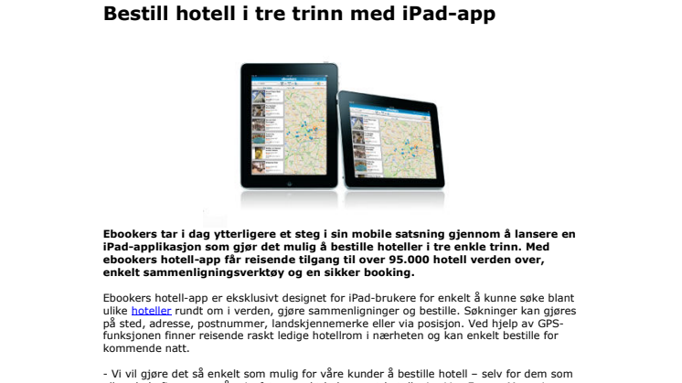 Bestill hotell i tre trinn med iPad-app