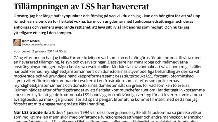 Lystras VD: "Tillämpningen av LSS har havererat"