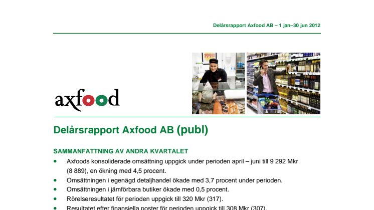 Delårsrapport Axfood AB Q2 2012