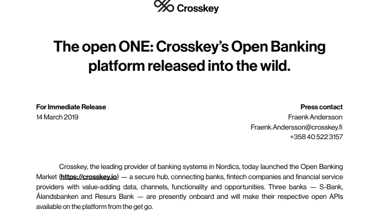 The open ONE: Crosskey’s Open Banking platform released into the wild.