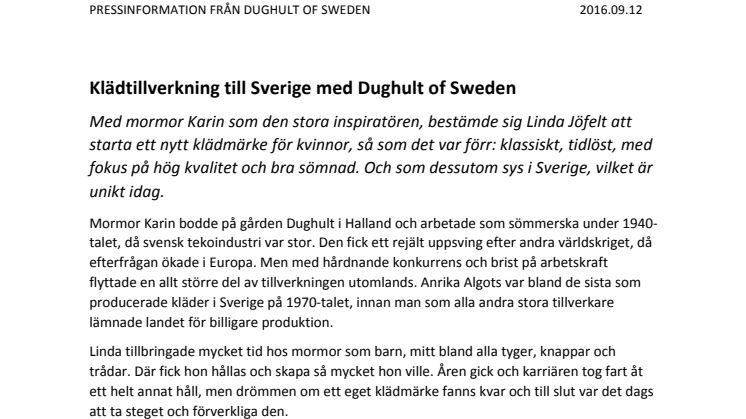 Klädtillverkning till Sverige med Dughult of Sweden