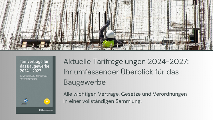 Tarifverträge für das Baugewerbe 2024-2027