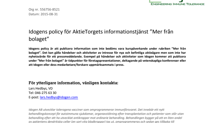 Idogens policy för AktieTorgets informationstjänst ”Mer från bolaget”