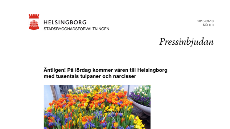 Äntligen! På lördag kommer våren till Helsingborg 