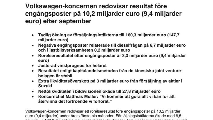 Volkswagen-koncernen redovisar resultat före engångsposter på 10,2 miljarder euro (9,4 miljarder euro) efter september