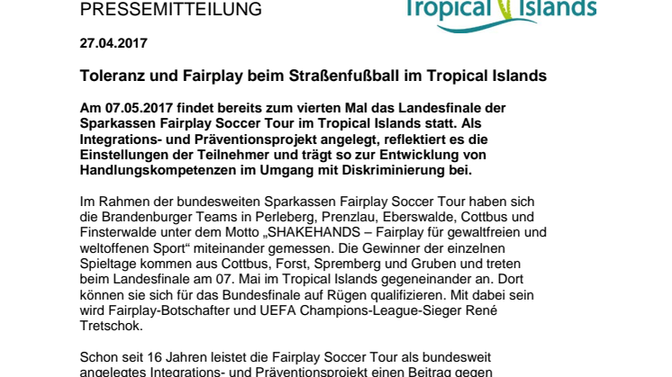 Toleranz und Fairplay beim Straßenfußball im Tropical Islands