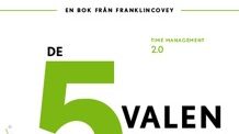 De 5 valen för hållbar produktivitet - en bok från Franklin Covey