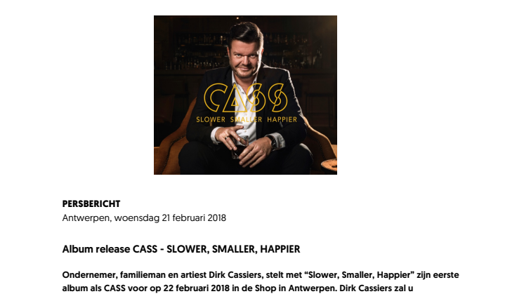 Album release CASS - SLOWER, SMALLER, HAPPIER 