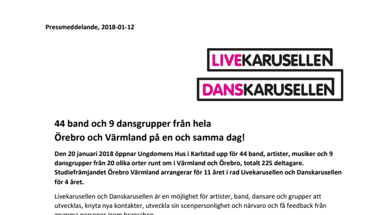 44 band och 9 dansgrupper från hela  Örebro och Värmland på en och samma dag! 