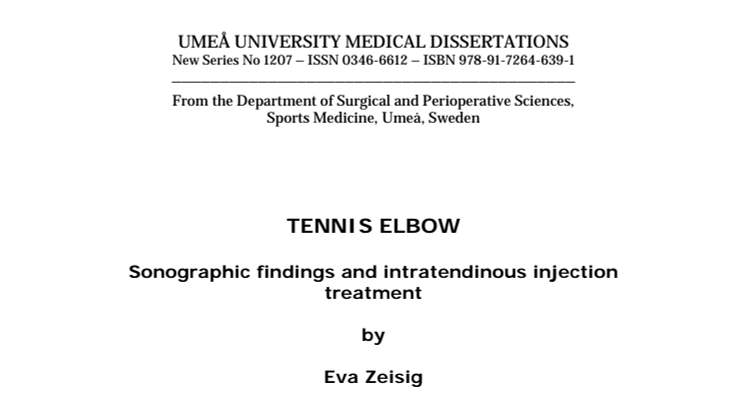 Avhandling: TENNIS ELBOW-Sonographic findings and intratendinous injection treatment