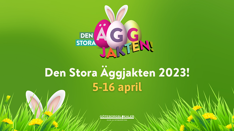 Mellan den 5 och 16 april pågår den stora äggjakten på flera av Göteborgs torg.