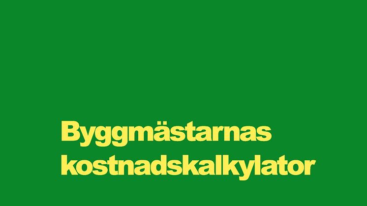 Dags för uppdatering:  Byggmästarnas kostnadskalkylator 2012 är här