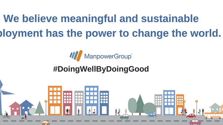 For 70 år siden ble ManpowerGroup tuftet på ideen om "Doing Well by Doing Good", og denne ideen ligger fortsatt i bunn for alt vi gjør.