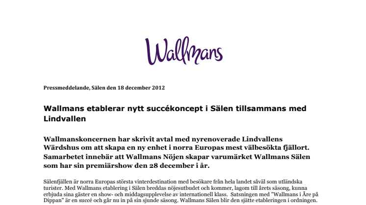 Wallmans etablerar nytt succékoncept i Sälen tillsammans med Lindvallen