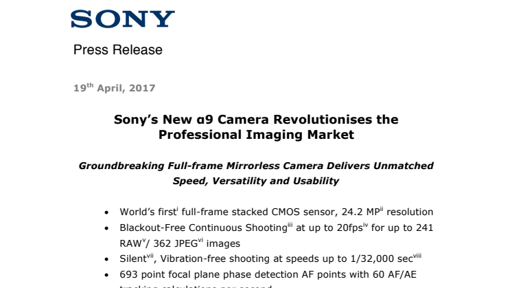 Nye Sony a9 revolusjonerer det profesjonelle kameramarkedet