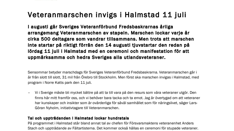 Veteranmarschen invigs i Halmstad 11 juli