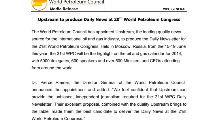 Upstream to produce Daily News at 20th World Petroleum Congress