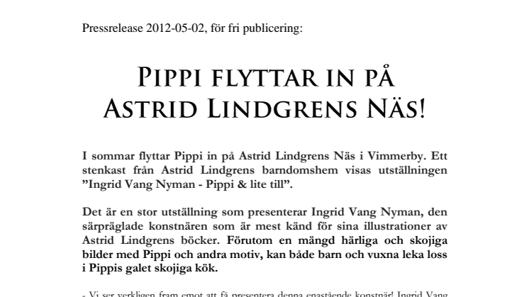 Pippi flyttar in på Astrid Lindgrens Näs!
