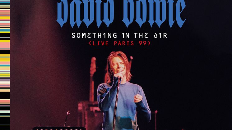 David Bowie - Something In The Air (Live Paris 99)