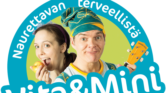 Vita & Mini naurettavan terveellistä lastenteatteria