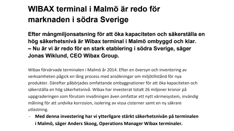 Wibax terminal i Malmö är redo för marknaden i södra Sverige