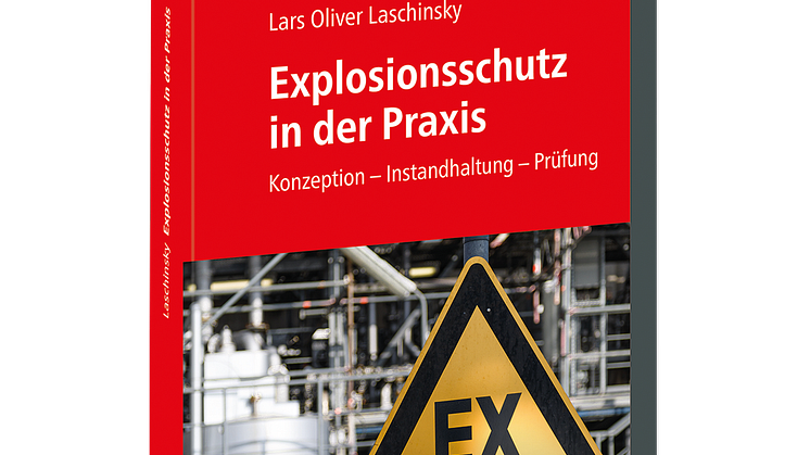 Explosionsschutz in der Praxis