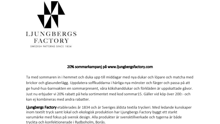 20% sommarkampanj på www.ljungbergsfactory.com