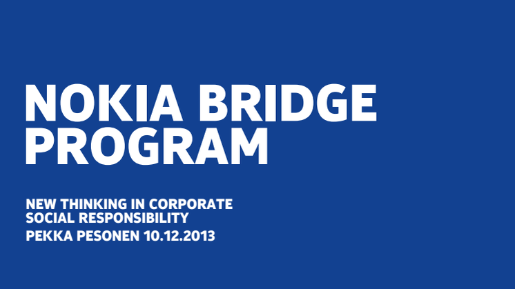 Eettiset yt:t – voiko niitä käydä?: Pekka Pesonen: Nokia Bridge Program