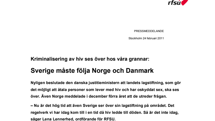 Kriminalisering av hiv ses över hos våra grannar: Sverige måste följa Norge och Danmark