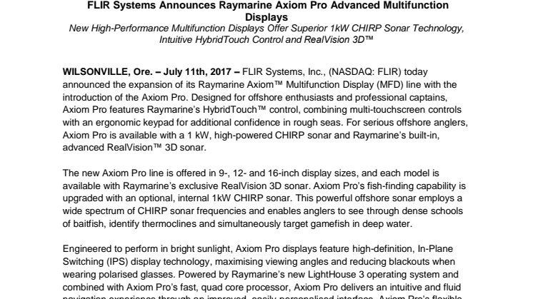 Raymarine:  FLIR Systems Announces Raymarine Axiom Pro Advanced Multifunction Displays 