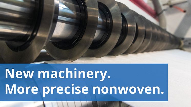 New machinery: More precisely cut nonwoven for your production lines