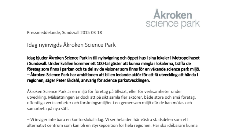 Idag nyinvigds Åkroken Science Park