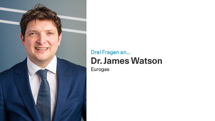 3 Fragen an James Watson_Eurogas