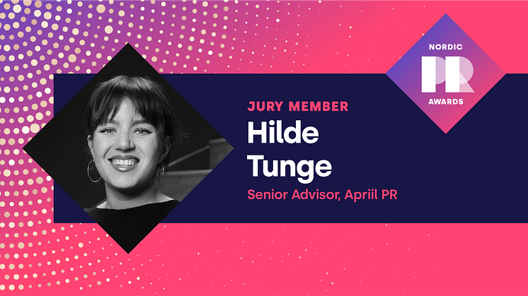 Bli bedre kjent med PR Awards jurymedlem Hilde Tunge: – Jeg streber etter å jobbe med prosjekter som kan gjøre samfunnet bedre