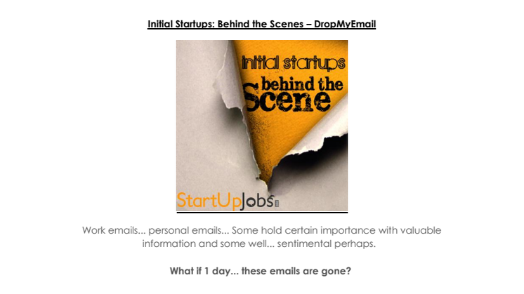 Initial Startups: Behind the Scenes - DropMyEmail