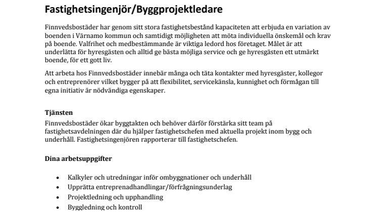 Ledig tjänst som Fastighetsingenjör/byggprojektledare hos Finnvedsbostäder