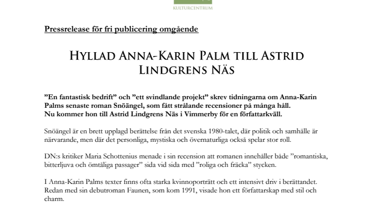 Hyllad Anna-Karin Palm till Astrid Lindgrens Näs