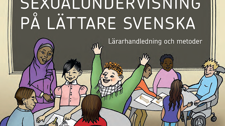 Omslaget till "Sexualundervisning på lättare svenska"